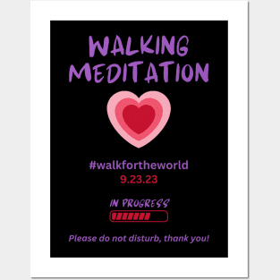 Walking Meditation, Heart Opening Meditation in Progress Posters and Art